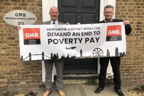 GMB to hold protest at Heathrow Airport calling for real living wage